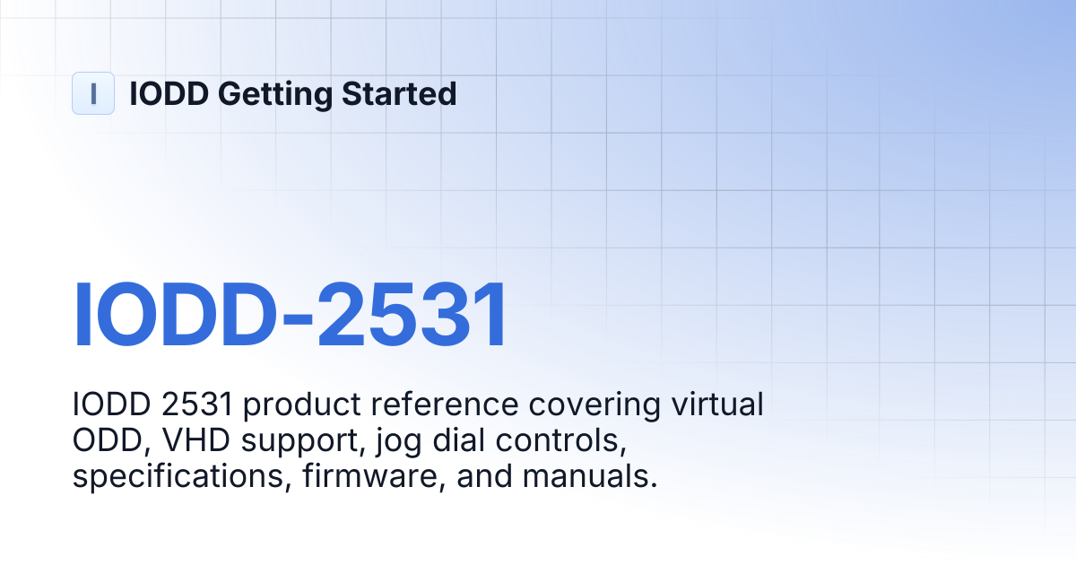 IODD-2531 | IODD Getting Started