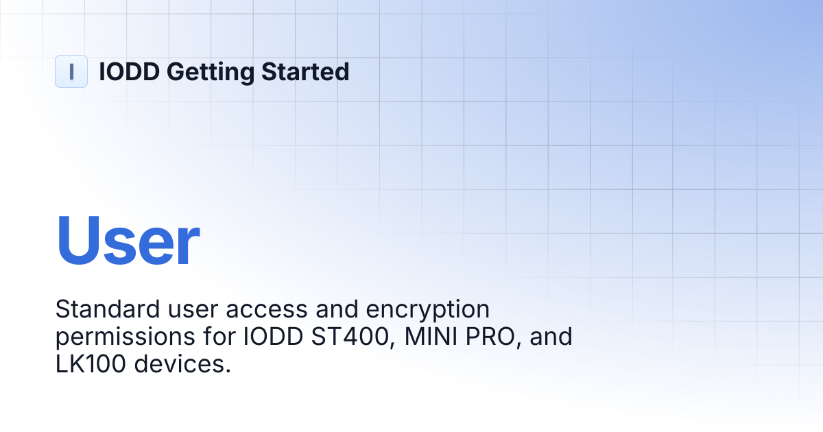 User iodd getting started